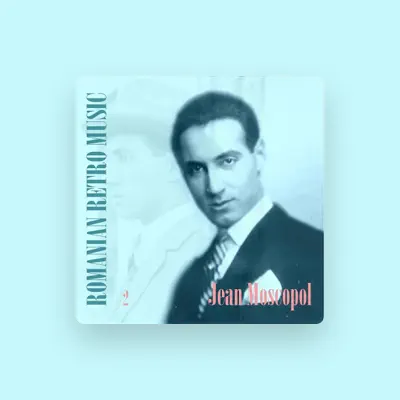 Listen to Jean Moscopol, watch music videos, read bio, see tour dates & more!