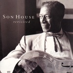 Son House - Grinnin' In Your Face