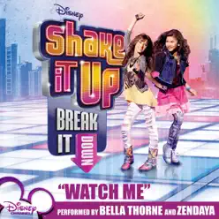 Watch Me (From "Shake It Up") - Single - Bella Thorne