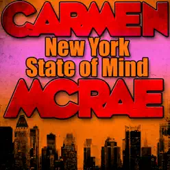 New York State of Mind (Live) - Carmen Mcrae