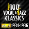 100 Vocal & Jazz Classics, Vol. 4 (1934-1936) artwork