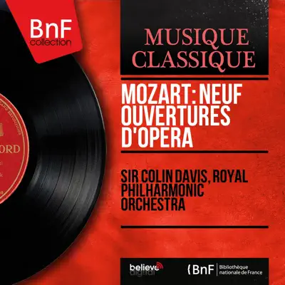 Mozart: Neuf ouvertures d'opéra (Stereo Version) - Royal Philharmonic Orchestra