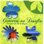 Cantares ao Desafio. Desgarradas de S. Miguel - EP