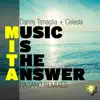 Music is the answer