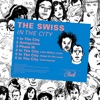 The Swiss - In the City (Luke Million Remix)
