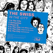 The Swiss - In the City (Instrumental)