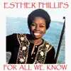 Esther Phillips - Unforgettable