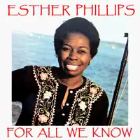 Unforgettable — Esther Phillips