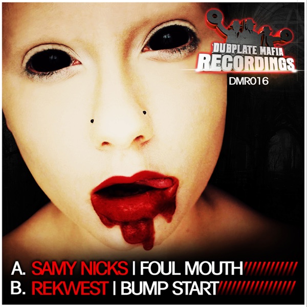 Foul Mouth / Bump Start - Single