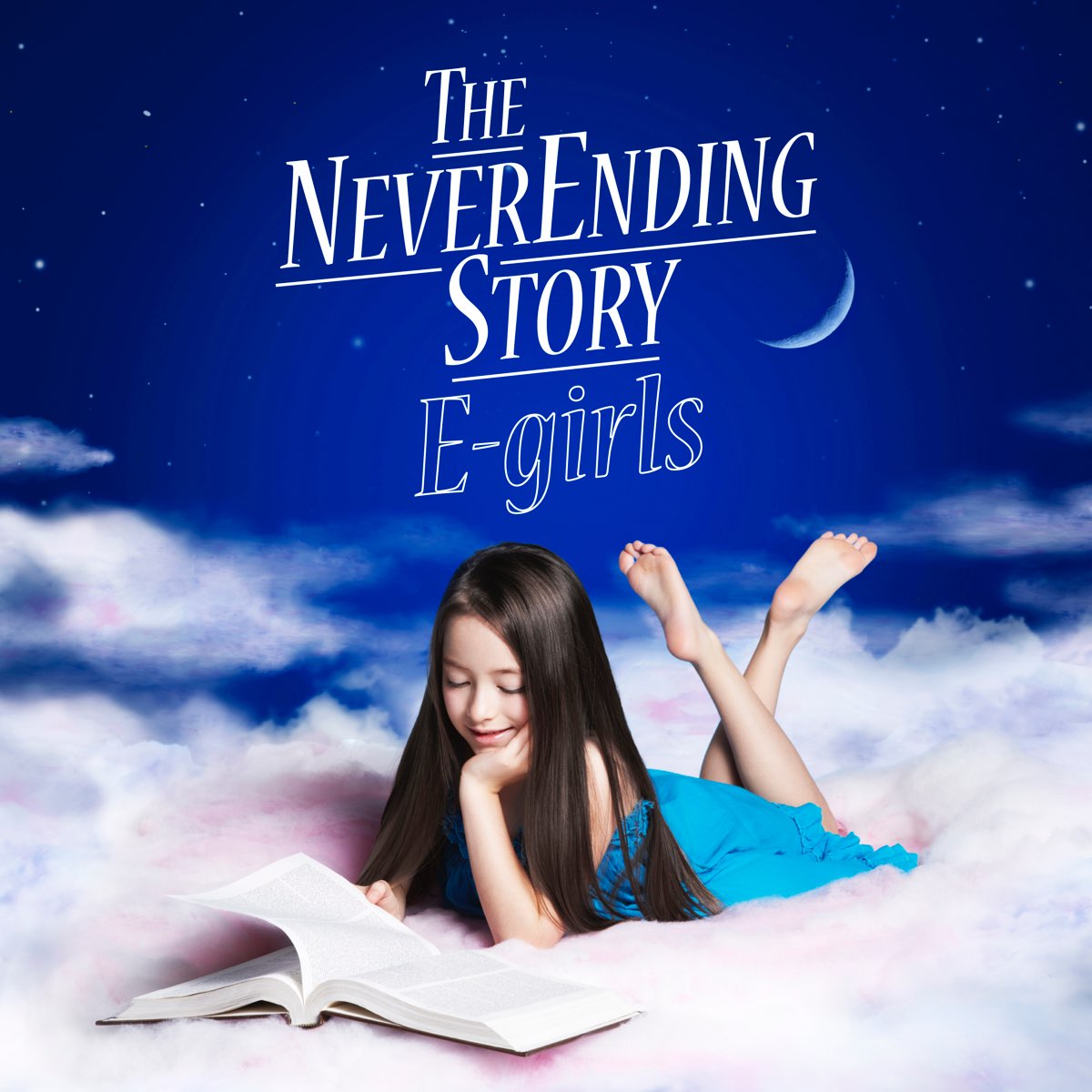 E Girlsの The Never Ending Story Single をapple Musicで E Girlsの The Never Ending Story Single をapple Musicで