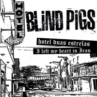 Hotel Duas Estrelas - Single - BLiND PiGS