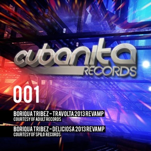 Travolta 2013 Revamp / Deliciosa 2013 Revamp - Single