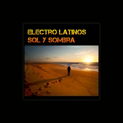 Listen to Electro Latinos, watch music videos, read bio, see tour dates & more!