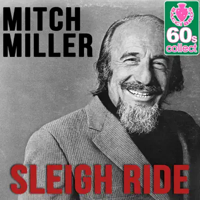 Sleigh Ride (Remastered) - Single - Mitch Miller