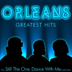 Orleans - Greatest Hits - Orleans