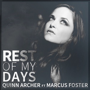 Rest of My Days (feat. Marcus Foster) - Single
