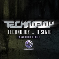 Ti Sento - Single - Technoboy