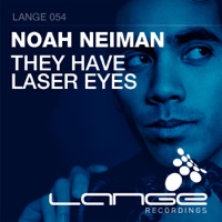 They Have Laser Eyes - Single - Noah Neiman