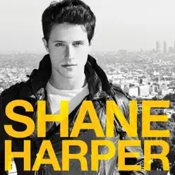 Shane Harper - Shane Harper