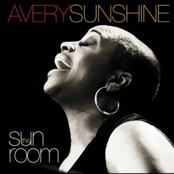 Avery Sunshine - Call My Name