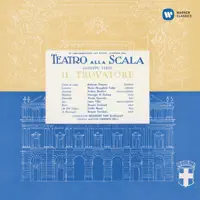 Il trovatore, Act 4: "D'amor sull'ali rosee" — Herbert von Karajan, Maria Callas & Teatro Alla Scala Orchestra