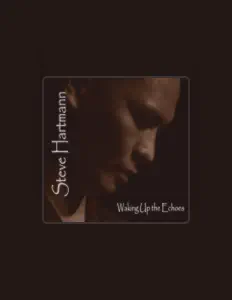 Listen to Steve Hartmann, watch music videos, read bio, see tour dates & more!