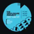 Keep Goin' (Echofusion's Rebirth Mix)