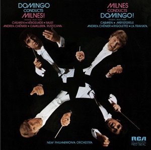 Domingo Conducts Milnes! - Milnes Conducts Domingo!
