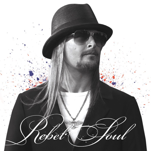 Kid Rock Rebel Soul Album Cover