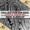 Mahler: Das Lied von der Erde (Song of the Earth)