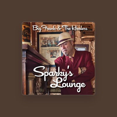 Listen to Big Frank and the Healers, watch music videos, read bio, see tour dates & more!