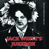 Jack White's Jukebox - Vários intérpretes