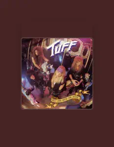 Listen to Tuff, watch music videos, read bio, see tour dates & more!