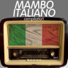 Mambo italiano compilation 2012 - Various Artists