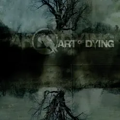 Art of Dying - Art of Dying