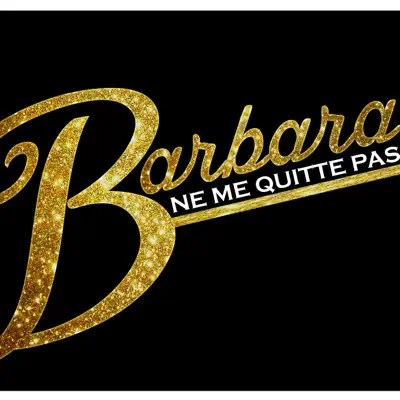 Ne Me Quitte Pas - Barbara