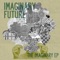 We'll Be Okay - Imaginary Future lyrics
