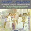Orchestre du Conservatoire de Paris Requiem, Op. 48: I. Introit and Kyrie 