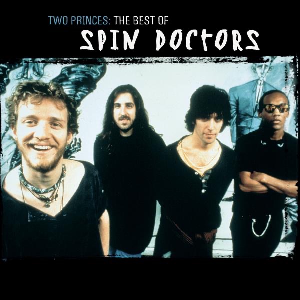 Two Princes by Spin Doctors on Coast ROCK