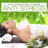 Anti-Stress (Mon Programme Musical)