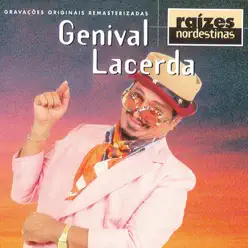 Raizes Nordestinas - Genival Lacerda