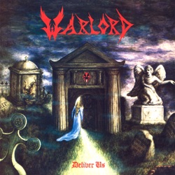 Warlord - Deliver Us from Evil