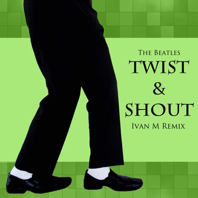 Twist and Shout - Single