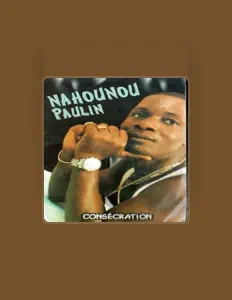 Listen to Nahounou Paulin, watch music videos, read bio, see tour dates & more!