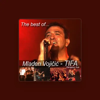 Listen to Mladen Vojičić - Tifa, watch music videos, read bio, see tour dates & more!