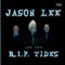 Black Tide - Jason Lee and the R.I.P. Tides lyrics