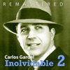 Inolvidable 2 (Remastered)