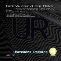 Neverending Jouney - Nick Wurzer & Stir Delve