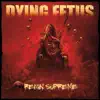 Dying Fetus - Invert the Idols