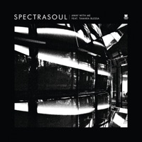 Away With Me - EP - SpectraSoul